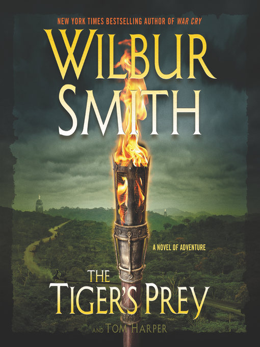 Title details for The Tiger's Prey by Wilbur Smith - Available